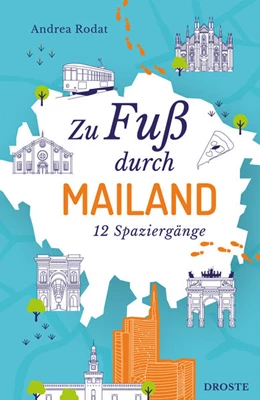 Abbildung von Rodat | Zu Fuß durch Mailand | 1. Auflage | 2026 | beck-shop.de