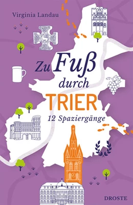 Abbildung von Landau | Zu Fuß durch Trier | 1. Auflage | 2026 | beck-shop.de