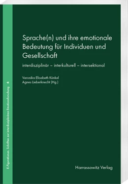 Abbildung von Künkel / Lieberknecht | Sprache(n) und ihre emotionale Bedeutung für Individuen und Gesellschaft | 1. Auflage | 2026 | beck-shop.de