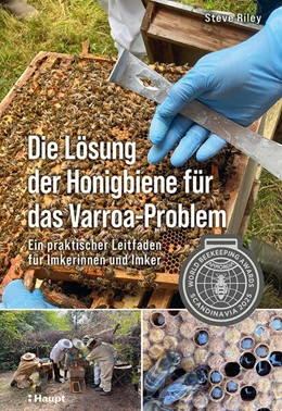Abbildung von Riley | Die Lösung der Honigbiene für das Varroa-Problem | 1. Auflage | 2026 | beck-shop.de