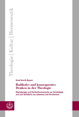 Abbildung von Boysen | Radikales und konsequentes Denken in der Theologie | 1. Auflage | 2026 | beck-shop.de