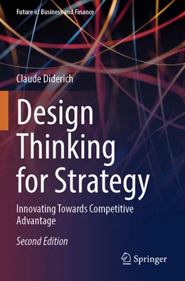 Abbildung von Diderich | Design Thinking for Strategy | 2. Auflage | 2026 | beck-shop.de