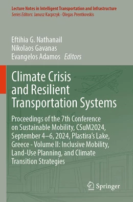 Abbildung von Nathanail / Gavanas | Climate Crisis and Resilient Transportation Systems | 1. Auflage | 2026 | beck-shop.de