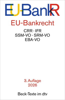Abbildung von EU-Bankrecht. EU-BankR | 3. Auflage | 2026 | beck-shop.de