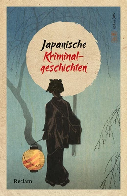 Abbildung von Schuster | Japanische Kriminalgeschichten | 1. Auflage | 2026 | beck-shop.de