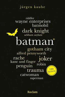 Abbildung von Kaube | Batman. 100 Seiten | 1. Auflage | 2026 | beck-shop.de