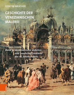 Abbildung von Brucher | Venezianische Veduten- und Landschaftsmalerei des 18. Jahrhunderts | 1. Auflage | 2026 | beck-shop.de