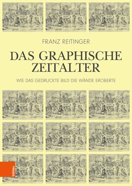 Abbildung von Reitinger | Das graphische Zeitalter | 1. Auflage | 2026 | beck-shop.de