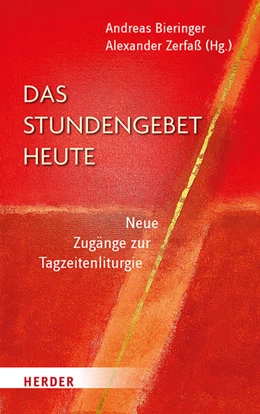 Abbildung von Bieringer / Zerfaß | Das Stundengebet heute | 1. Auflage | 2026 | beck-shop.de