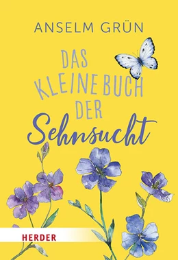 Abbildung von Grün OSB / Lichtenauer | Das kleine Buch der Sehnsucht | 1. Auflage | 2026 | beck-shop.de