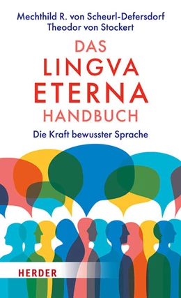 Abbildung von Scheurl-Defersdorf / Stockert | Das Lingva Eterna Handbuch | 1. Auflage | 2026 | beck-shop.de