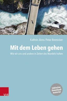Abbildung von Jörns / Bremicker | Mit dem Leben gehen | 1. Auflage | 2026 | beck-shop.de