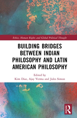 Abbildung von Verma / Simon | Building Bridges Between Indian Philosophy and Latin American Philosophy | 1. Auflage | 2026 | beck-shop.de