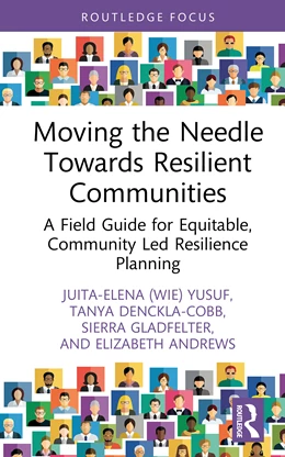 Abbildung von Andrews / Gladfelter | Moving the Needle Towards Resilient Communities | 1. Auflage | 2026 | beck-shop.de