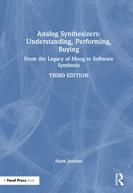 Abbildung von Jenkins | Analog Synthesizers: Understanding, Performing, Buying | 3. Auflage | 2026 | beck-shop.de