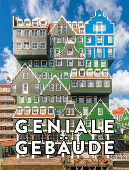Abbildung von Fortes / Zäch | Geniale Gebäude | 1. Auflage | 2026 | beck-shop.de