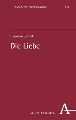 Abbildung von Schmitz | Die Liebe | 1. Auflage | 2026 | beck-shop.de