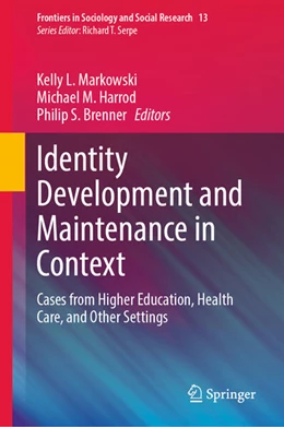 Abbildung von Markowski / Harrod | Identity Development and Maintenance in Context | 1. Auflage | 2026 | beck-shop.de
