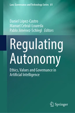 Abbildung von López-Castro / Cebral-Loureda | Regulating Autonomy | 1. Auflage | 2026 | beck-shop.de