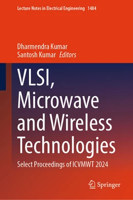 Abbildung von Kumar | VLSI, Microwave and Wireless Technologies | 1. Auflage | 2026 | beck-shop.de