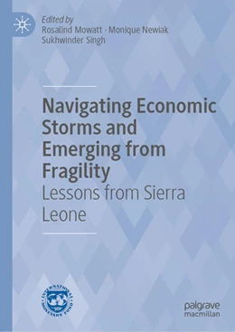 Abbildung von Mowatt / Newiak | Navigating Economic Storms and Emerging from Fragility | 1. Auflage | 2026 | beck-shop.de