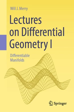 Abbildung von Merry | Lectures on Differential Geometry I | 1. Auflage | 2026 | beck-shop.de