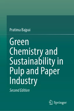 Abbildung von Bajpai | Green Chemistry and Sustainability in Pulp and Paper Industry | 2. Auflage | 2026 | beck-shop.de