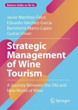 Abbildung von Martínez-Falcó / Sánchez-García | Strategic Management of Wine Tourism | 1. Auflage | 2026 | beck-shop.de