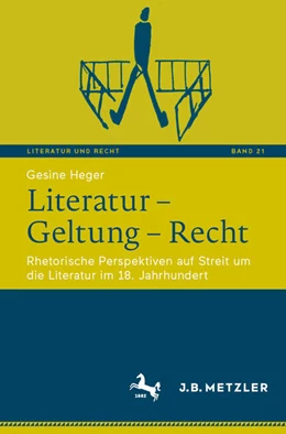 Abbildung von Heger | Literatur - Geltung - Recht | 1. Auflage | 2026 | beck-shop.de
