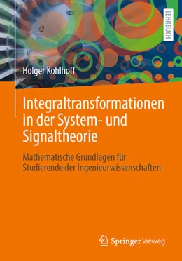 Abbildung von Kohlhoff | Integraltransformationen in der System- und Signaltheorie | 1. Auflage | 2026 | beck-shop.de