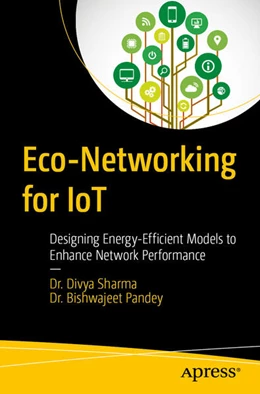 Abbildung von Sharma / Pandey | Eco-Networking for IoT | 1. Auflage | 2026 | beck-shop.de