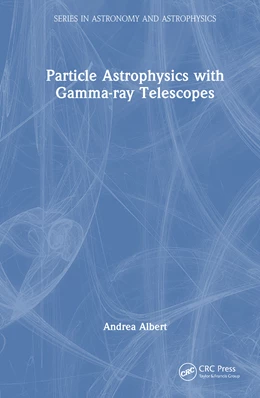 Abbildung von Albert | Particle Astrophysics with Gamma-Ray Telescopes | 1. Auflage | 2026 | beck-shop.de
