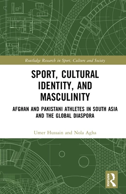 Abbildung von Agha / Hussain | Sport, Cultural Identity, and Masculinity | 1. Auflage | 2026 | beck-shop.de