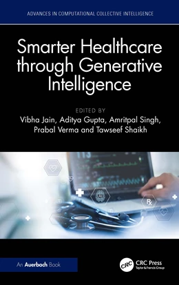 Abbildung von Jain / Gupta | Smarter Healthcare through Generative Intelligence | 1. Auflage | 2026 | beck-shop.de