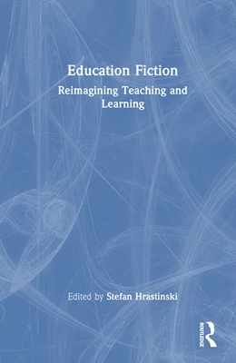 Abbildung von Hrastinski | Education Fiction | 1. Auflage | 2026 | beck-shop.de