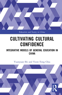 Abbildung von Chia / Shi | Cultivating Cultural Confidence | 1. Auflage | 2026 | beck-shop.de