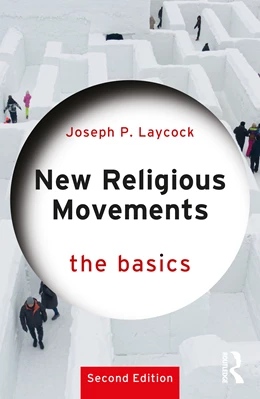 Abbildung von Laycock | New Religious Movements: The Basics | 2. Auflage | 2026 | beck-shop.de
