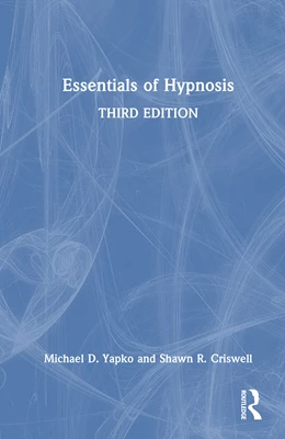 Abbildung von Yapko / Criswell | Essentials of Hypnosis | 3. Auflage | 2026 | beck-shop.de