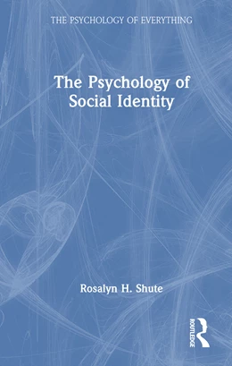 Abbildung von Shute | The Psychology of Social Identity | 1. Auflage | 2026 | beck-shop.de