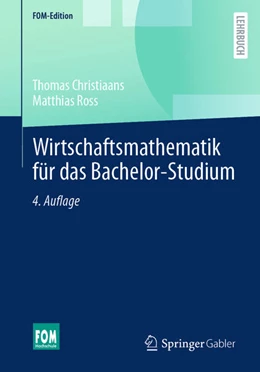 Abbildung von Christiaans / Ross | Wirtschaftsmathematik für das Bachelor-Studium | 4. Auflage | 2026 | beck-shop.de