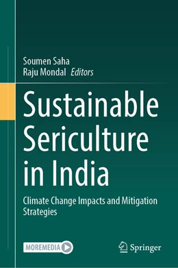 Abbildung von Saha / Mondal | Sustainable Sericulture in India | 1. Auflage | 2026 | beck-shop.de