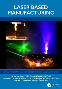 Abbildung von Riveiro / Quintero | Laser Based Manufacturing | 1. Auflage | 2026 | beck-shop.de