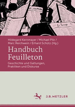 Abbildung von Kernmayer / Pilz | Handbuch Feuilleton | 1. Auflage | 2026 | beck-shop.de