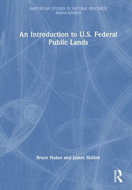 Abbildung von Huber / Skillen | An Introduction to U.S. Federal Public Lands | 1. Auflage | 2026 | beck-shop.de