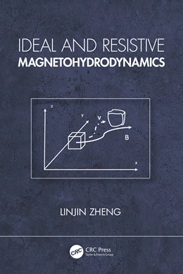 Abbildung von Zheng | Ideal and Resistive Magnetohydrodynamics | 1. Auflage | 2026 | beck-shop.de
