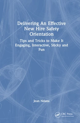 Abbildung von Ndana | Delivering An Effective New Hire Safety Orientation | 1. Auflage | 2026 | beck-shop.de