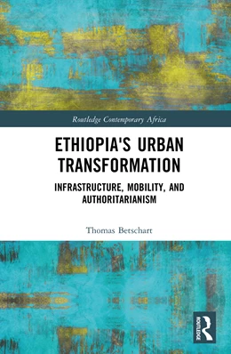 Abbildung von Betschart | Ethiopia's Urban Transformation | 1. Auflage | 2026 | beck-shop.de
