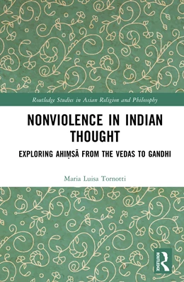 Abbildung von Tornotti | Nonviolence in Indian Thought | 1. Auflage | 2026 | beck-shop.de