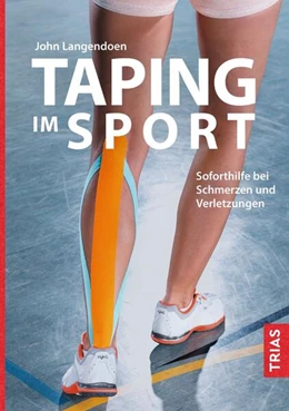 Abbildung von Langendoen-Sertel | Taping im Sport | 2. Auflage | 2026 | beck-shop.de