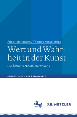 Abbildung von Hausen / Kessel | Wert und Wahrheit in der Kunst | 1. Auflage | 2026 | beck-shop.de